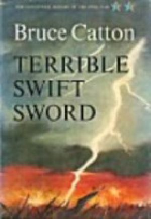 [The Centennial History of the Civil War 02] • Terrible Swift Sword